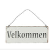 Metallskylt Välkommen